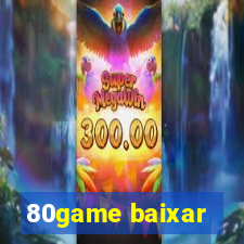 80game baixar